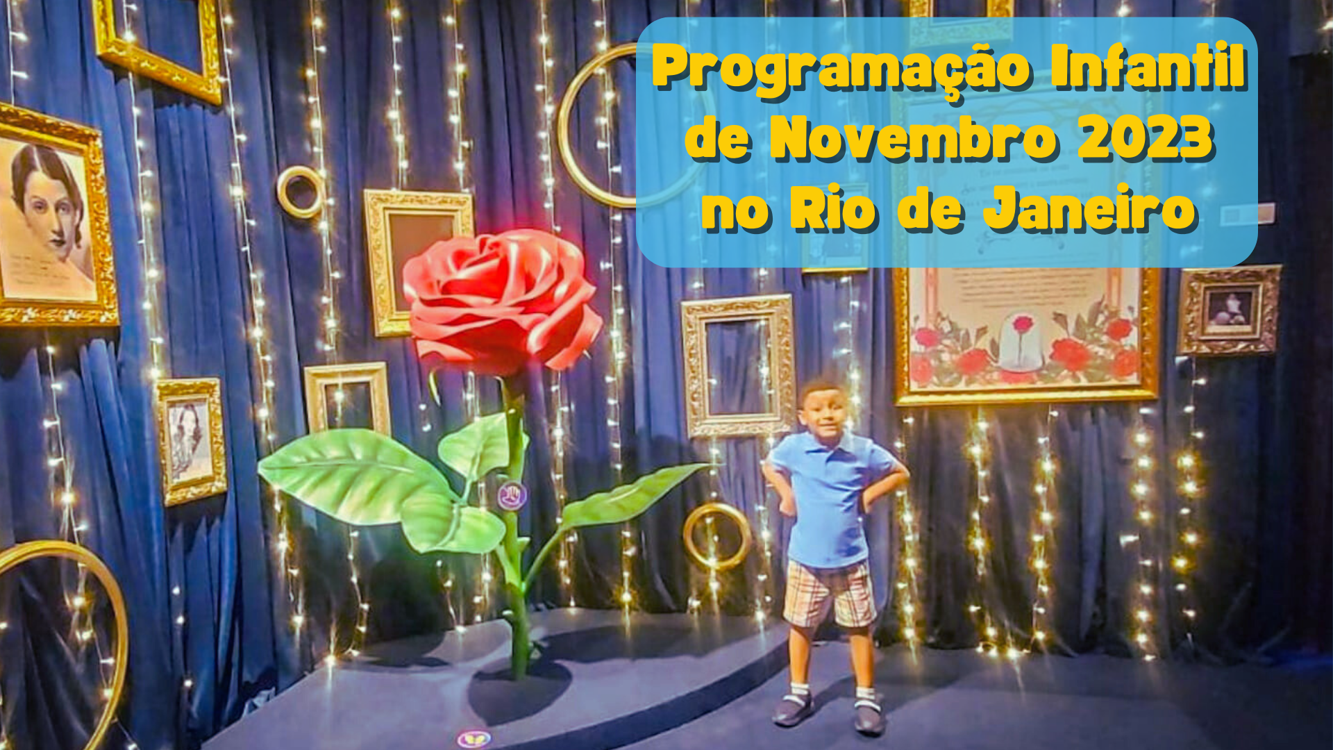 Programação Infantil de Novembro 2023 no Rio de Janeiro - Pequenos